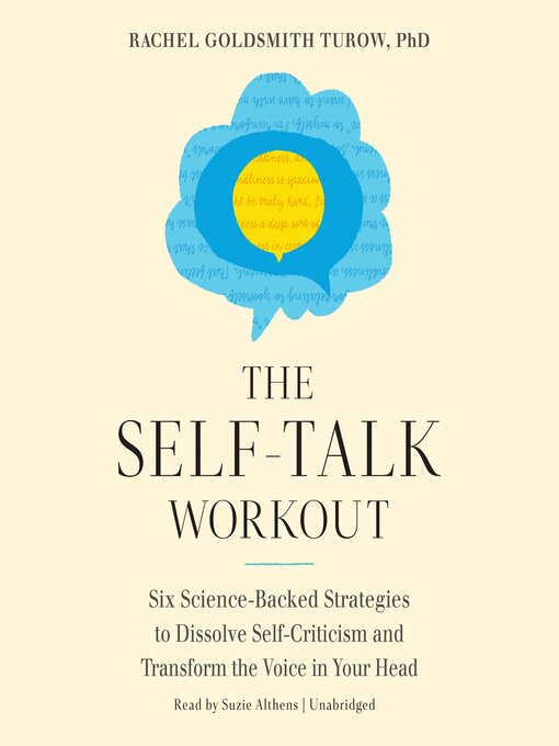 Title details for The Self-Talk Workout by Rachel Goldsmith Turow PhD - Available